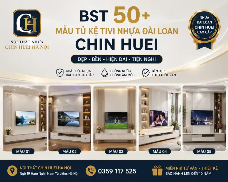 50+ Mẫu Tủ Kệ Tivi Nhựa Đài Loan Chin Huei Hà Nội 2026