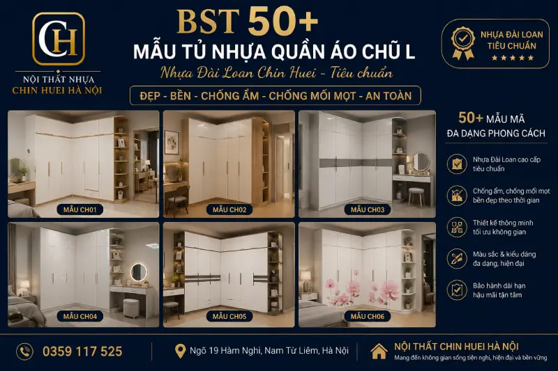 50+ Mẫu Tủ Quần áo Chữ L Nhựa Đài Loan Chin Huei Hà Nội