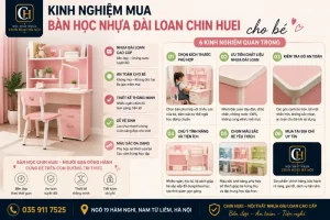 Kinh nghiệm mua bàn học nhựa Đài Loan Chin Huei cho bé