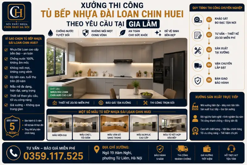 Xưởng thi công tủ bếp nhựa Đài Loan Chin Huei theo yêu cầu tại Gia Lâm