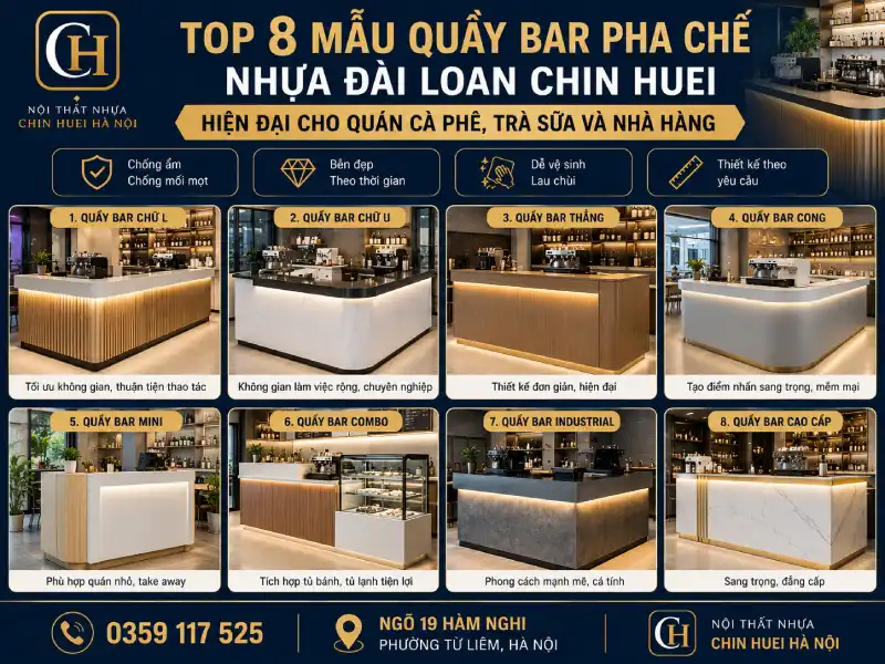 mẫu quầy bar pha chế nhựa Đài Loan Chin Huei hiện đại cho quán cà phê - trà sữa và nhà hàng